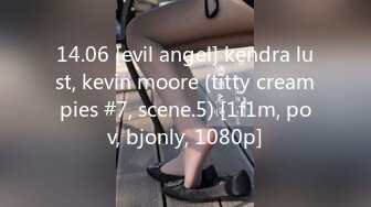 14.06 [evil angel] kendra lust, kevin moore (titty creampies #7, scene.5) [1f1m, pov, bjonly, 1080p]